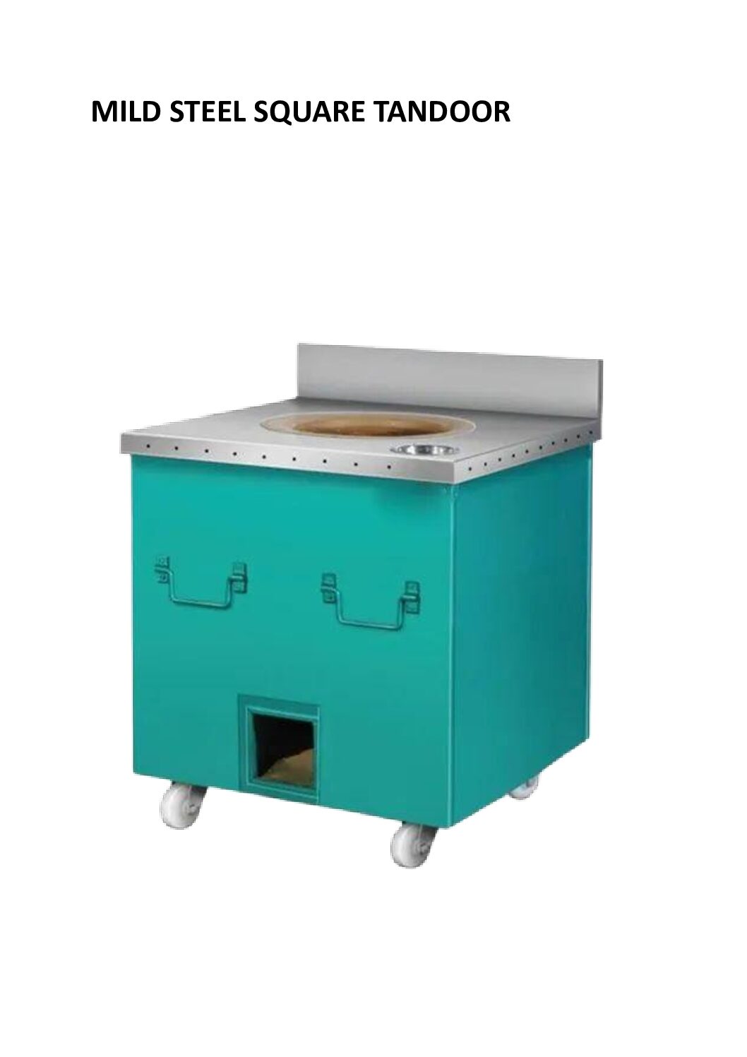 MILD STEEL SQUARE TANDOOR